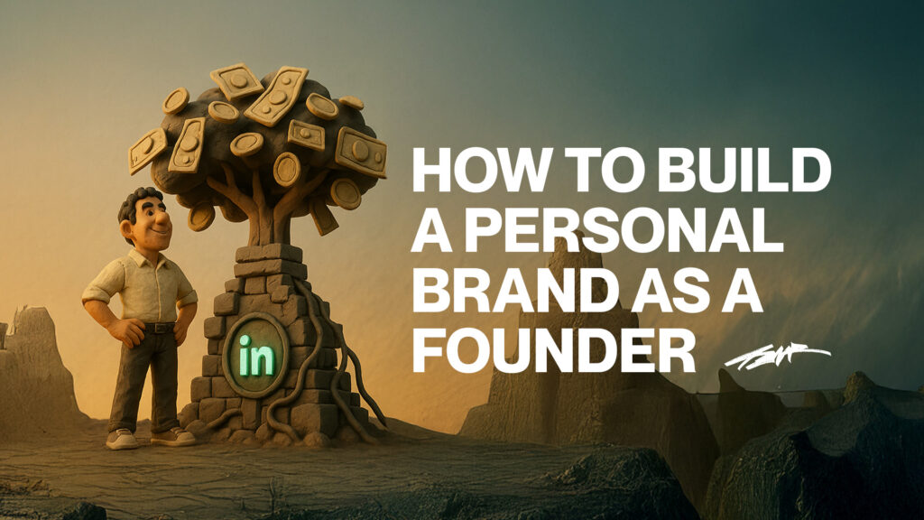Learn LinkedIn for Founders Growing a Personal Brand